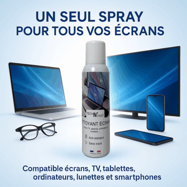 Nettoyant écrans universel TechN’Fast – compatible TV, ordinateurs, smartphones, tablettes et lunettes