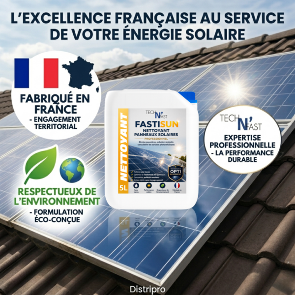 nettoyant panneaux solaires fabriqué en France FASTISUN respectueux environnement photovoltaïque